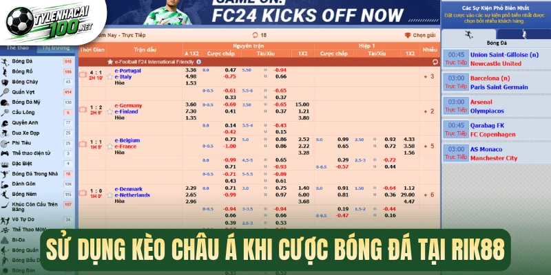 Sử dụng kèo châu Á khi cược bóng đá tại Rik88