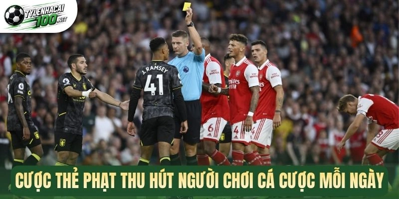 Tỷ Lệ Kèo Nhà Cái - Cập Nhật Kèo Bóng Đá Chuẩn Xác Hàng Ngày 377 Cược thẻ phạt thu hút người chơi cá cược mỗi ngày