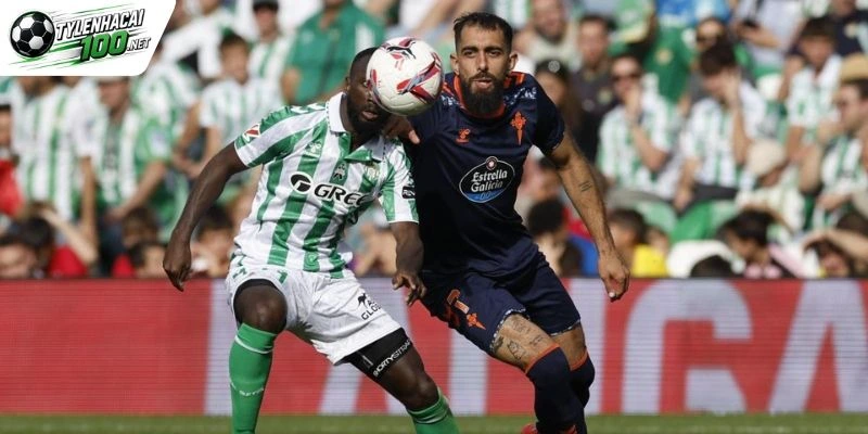 Odds sáng cửa cho Celta Vigo vs Real Betis